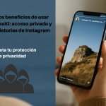 Explora Los Beneficios De Usar VerHistoriasIG: Acceso Privado y Rápido A Historias De Instagram