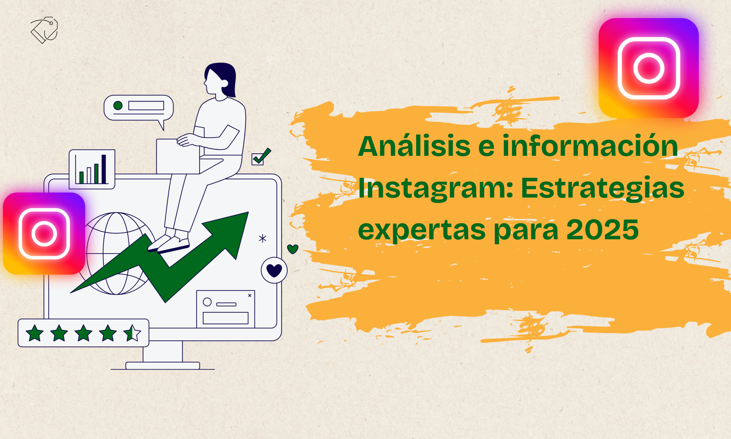 Análisis y Estadísticas Instagram: Estrategias Expertas Para 2025