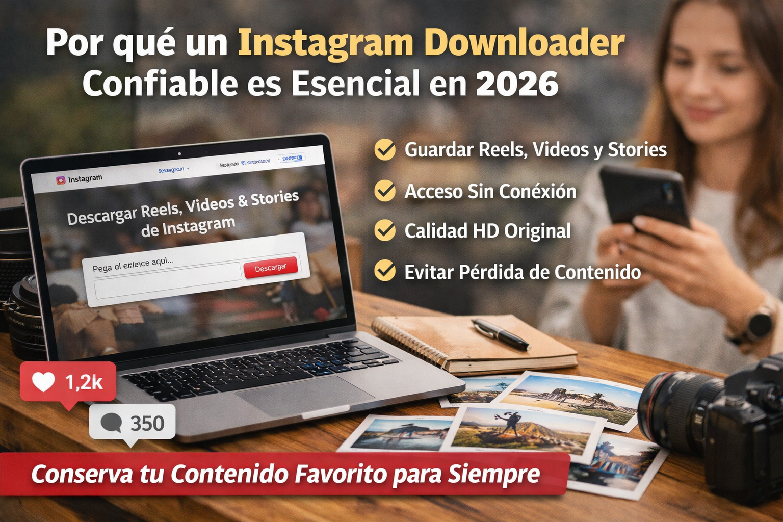 Por qué un Instagram Descargador confiable es esencial en 2026
